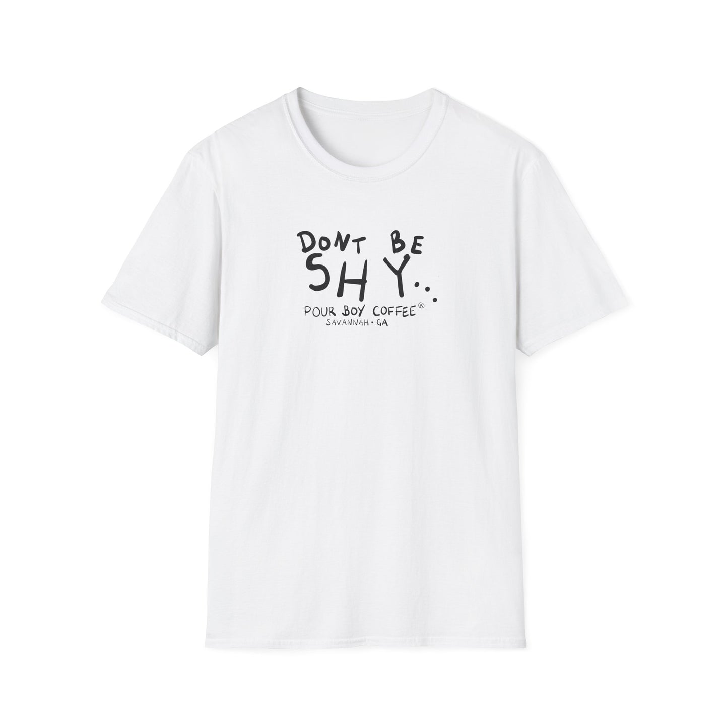 "Don't Be Shy..." Pour Boy Coffee Tee